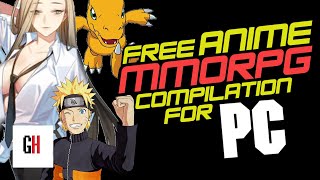 Anime MMORPG Compilation for PC #freetoplay #mmorpg #mmo #animegame