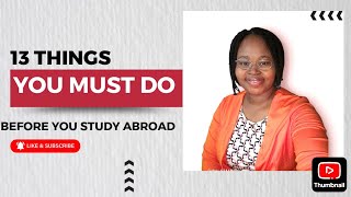 13 THINGS TO DO BEFORE STUDYING ABROAD