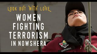 Women Fighting Terrorism in Nowshera