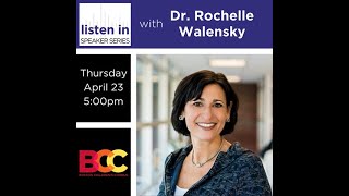 Listen In with Dr. Rochelle Walensky | Kindness Amid Crisis | BCC Online