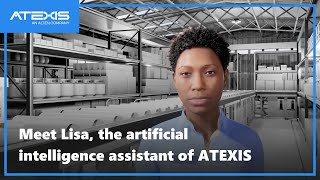 Meet Lisa, the artificial intelligence assistant of ATEXIS 🤖