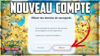 Je SUPPRIME mon COMPTE et RECOMMENCE Pokemon TCG Pocket !