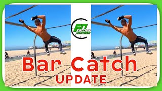 DYNAMIC CALISTHENICS: Wesley Bar Catch - update #shorts