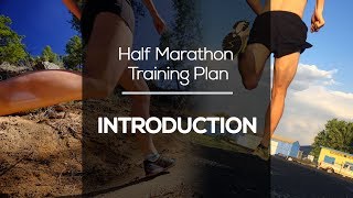 Free Half Marathon Training Plan - INTRODUCTION