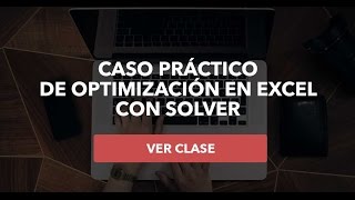 Maximizando Ventas con Solver en Excel (Ejemplo de Producción y Almacenes adaptable a otros casos)