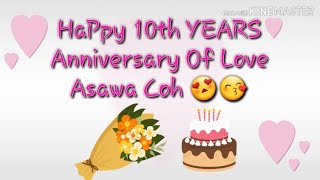 HaPpy 10th Years Anniversary Of Love asawa coh_24