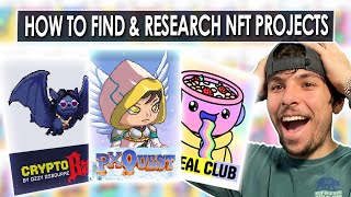 How To Research NFT Projects, Find The Projects With Potential, And Spot Red Flags