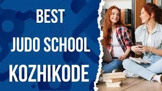 Best Judo School in Kozhikode, India