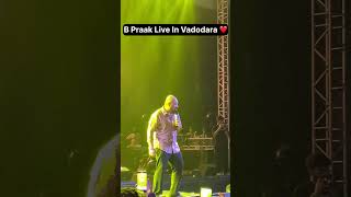 B Praak Live in Vadodara ❤️ #bpraak #newsong #ytshorts  #shorts