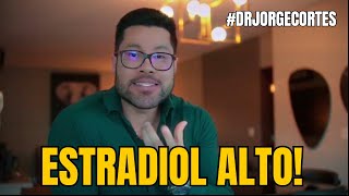 ESTRADIOL ACIMA DO VALOR DE REFERÊNCIA: CAUSAS E SOLUÇÕES!