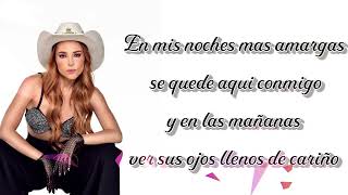 Majo Aguilar - Quiero Un Amor[ - Letra / Lyrics