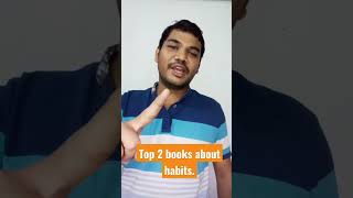 Top 2 books about habits. #habits #atomichabit