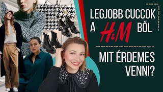 LEGJOBB CUCCOK AZ H&M-BŐL - MIT ÉRDEMES VENNI?