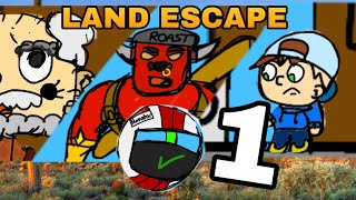 LAND ESCAPE EPISODE 1 LVL 1