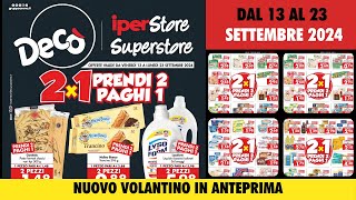 Volantino Deco dal 13 al 23 settembre 🟩⬜️🟥 Offerte 2x1 imperdibili! Super #anteprima