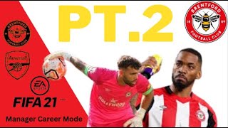 Brentford Career Mode Pt.2 Our first taste of the Premier League!