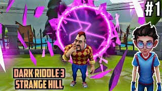 Dark Riddle 3 Strange Hill (Part-1) Gameplay II Dark Riddle 3 Strange Hill Mission 1-2 Walkthrough