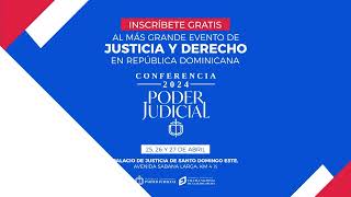 Conferencia del Poder Judicial 2024