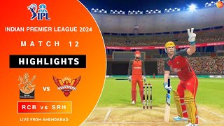 RCB vs SRH- Royal Challengers Bangalore vs Sunrisers Hyderabad |Match 12 | Real Cricket 24