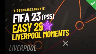 Fifa 23, Easy Moments 29 Stars, Liverpool Moments.