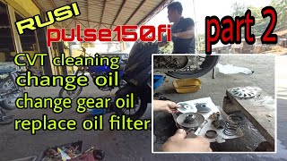 RUSI PULSE 150FI CVT CLEANING (part 2)