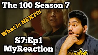 The 100 Season 7 Episode 1 From the Ash REACTION