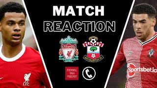 LIVE MATCH REACTION | LIVERPOOL VS SOUTHAMPTON | FA CUP | PLAYER RATINGS | VIEWER CALL-IN SHOW