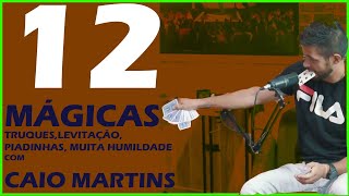 12 MÁGICAS CAIO MARTINS TRUQUES MENTALISMO LEVITAÇÃO → Compilado Cortes