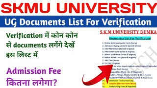 SKMU UG Documents List For Verification 2024 | All Colleges Admission Fee | Required Documents List