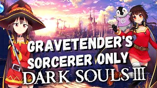 Sorcerer Only | Gravetender's | Dark Souls 3