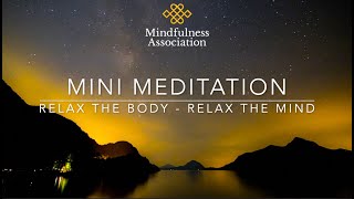 Mini Meditation - Relax the Body -  Relax the Mind - Jacky Seery