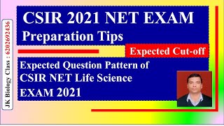 CSIR 2021 NET EXAM Preparation Tips | Expected Question pattern CSIR NET Life Science 2021