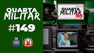 🔴 QUARTA MILITAR AO VIVO  | 149ª Edição - 13/09/2023