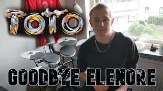 Goodbye Elelore | Drum Cover | TOTO [4K]