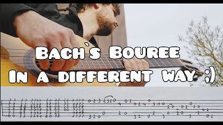 Bachs Bouree in a different way free guitar tab lesson tutorial