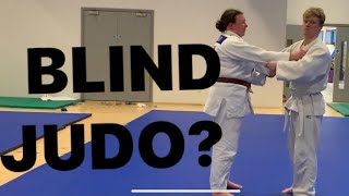 ￼ How BLIND JUDO actually works … and how you can help blind people ￼￼