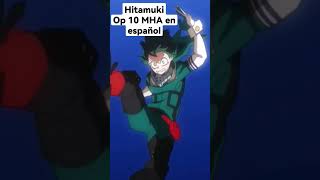 HITAMUKI de My Hero Academia en Español. SIGUEME PARA MAS COVERS #mha #bnha