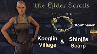 Elder Scrolls Online Stormhaven Part 5 Koeglin Village & Shinji's Scarp