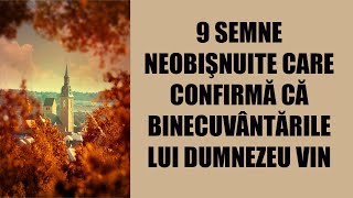 9 Semne Neobișnuite Care Confirmă Că Binecuvântările Lui Dumnezeu Sunt Pe Drum