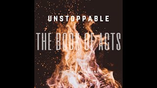 Unstoppable - Join the Movement:  The Conversion of Saul Part 2 Acts 9 10 19 Jan 20, 2021