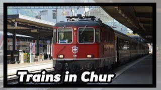 Trains in Chur! // Züge in Chur! // Treinen in Chur! (CH)