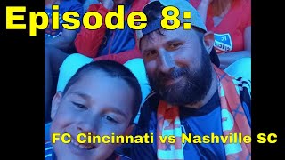 FC Cincinnati vs Nashville SC: Summer Stadium Series 2023 Episode 8