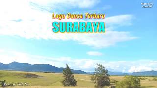 SURABAYA (Cover) Rinto Nine Lagu Dansa Terbaru