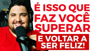 7 PASSOS PARA SUPERAR UM TÉRMINO E DAR A VOLTA POR CIMA | Allam Fillipe