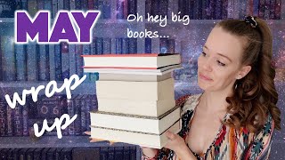 May 2021 Wrap Up ✨ Some BIG BOOKS and new loves 💙