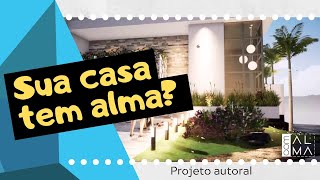 SUA CASA TEM ALMA?