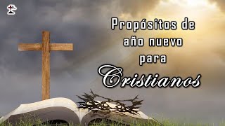 "Propósitos de año nuevo para Cristianos" 27/12/2023. P. Miguel A.