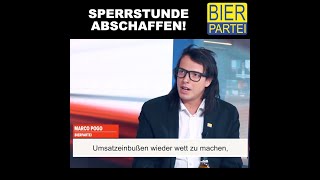 BIERPARTEI: Sperrstunde abschaffen!