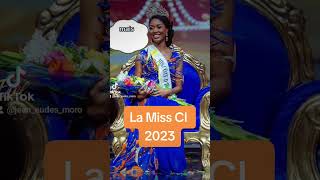 La Miss CI 2023 #missci #missci2023 #shorts