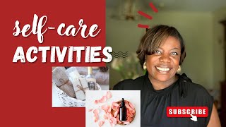 Self-Care Activities | The ABCs of Self-Care